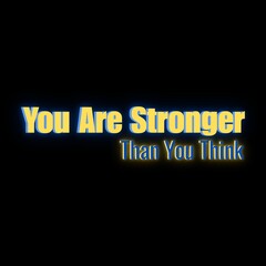 You Are Stronger Than You Think Font, Simple Font and Unique Style, Yellow and Blue Color Font, Black Background, You Are Stronger Than You Think Lettering