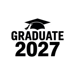 Graduation graphic featuring a mortarboard cap and the text Graduate 2027 on white.