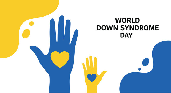 Informative banner for World Down Syndrome Day featuring blue and yellow supportive hands with hearts on a white background.