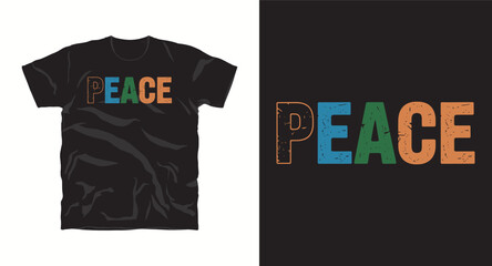 Peace typography design with colorful distressed lettering for inspirational streetwear and t shirt graphics