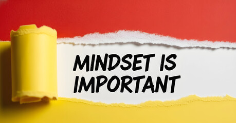 Torn paper revealing the motivational quote "Mindset Is Important" in bold black text.
