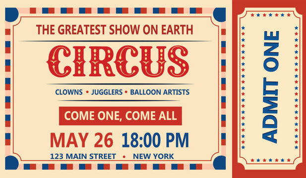 Retro circus ticket. Show invitation template, flyer. Vector illustration in flat style. Vintage invitation poster template for circus, carnival event show