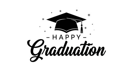 Happy Graduation black script text with a minimalist academic cap and stars, perfect for celebrating educational achievements on an isolated white background.