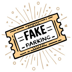 Fototapeta premium Hand drawn cartoon ticket for fake parking with starburst effect