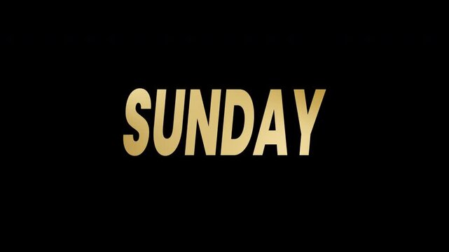 Sunday text animation in premium gold color. 4k animated typography Suitable for social media posts, event promotions, or religious designs. alpha channel