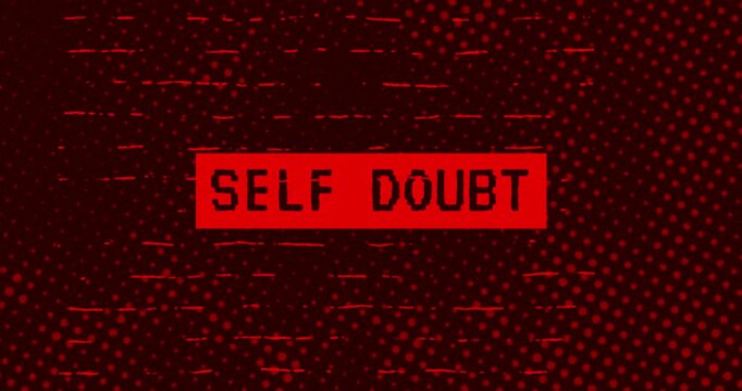 Self Doubt text - Red Effect Glitch
