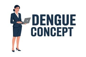 A professional woman in business attire holding a laptop next to a dengue concept graphic