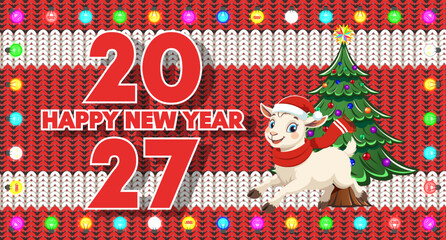 Vector holiday greeting banner, poster. Funny cute little cartoon cheerful goatling wearing Santa hat and red scarf. Decorated spruce tree. 2027. Happy new year. Knitted wool background. Lamb garland