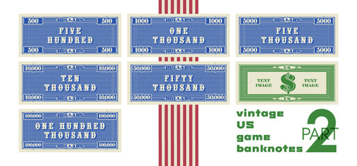 Vector set of vintage US banknotes. Denominations: 500, 1000, 5000, 10000, 50000 and 100000 dollars. Game collection of retro notes with grid. Blue obverse and green reverse. Bill. Part 2