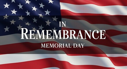 Honoring fallen heroes on memorial day with patriotic tribute and american flag