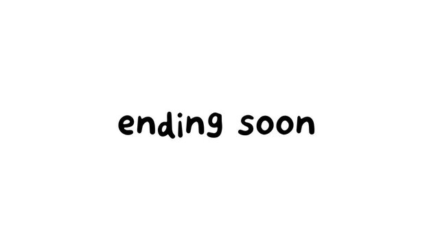 ending soon typing animation on white background video