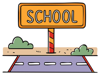 Hand drawn school road sign cartoon illustration for education and back to school concepts