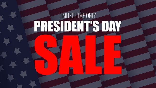 Limited time offer for President's Day sale with bold text showing sale details