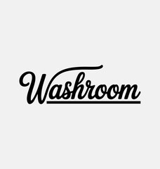 Obraz premium Washroom written in black joining font with stylish stroke vector typography on white background, perfect for home design, bathroom decor, interior design, signage, hygiene, modern interiors, and crea