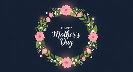Happy mother's day wishes with beautiful floral wreath and pink flowers