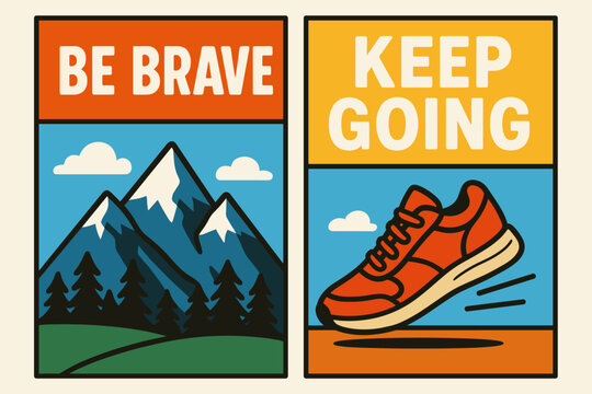 Motivational Duo Vertical Banners Two side by side vertical banners with Be Brave featuring mountains and Keep Going featuring running shoes.