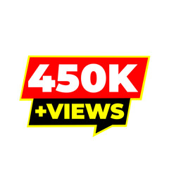 Fototapeta premium 450K viewer success badge, content performance icon, digital audience marker, social engagement label