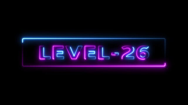 level 26 number animation 26 number level up Level 26 neon text Neon level up sign Milestone Twenty-Six Glow Concept futuristic neon level twenty-six progress glow design number level, playing, game, 