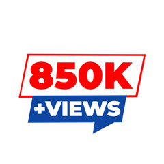 Fototapeta premium 850K Views PNG, White Viral Audience Counter, Digital Engagement Badge, Viewer Reach Label, Social Graphic Sticker