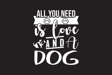 Playful white hand drawn typography quote about love and a dog on a black background with paw prints