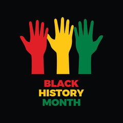 Black History Month poster with hands up vector illustration. Red gold green Pan-African flag raised hands up silhouette icon. Template for background, banner, card. Important day