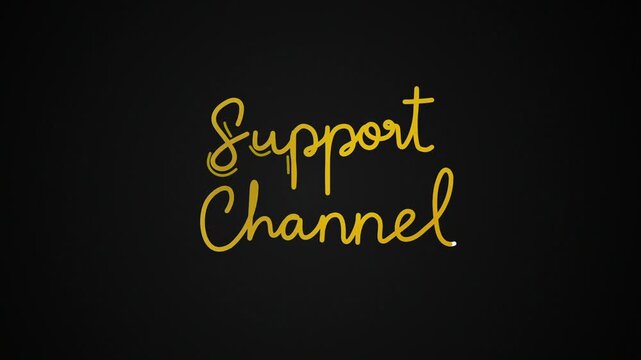 Support channel One line continuous animated typography intro outro animation video, hand drawn calligraphy monoline lettering vintage text on background single line art gold golden type on black bg b