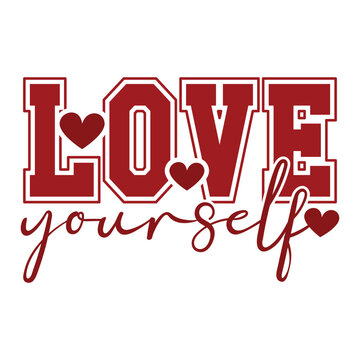 Love Yourself