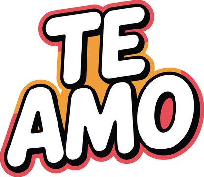 Te Amo, love phrase, colorful text, romantic words, vector phrase