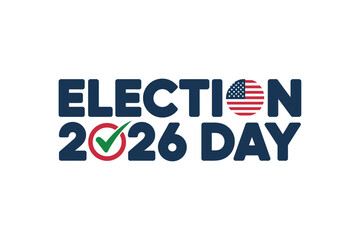 A vector graphic illustration of an Election Day 2026 logo with American flag and checkmark