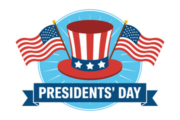 A patriotic vector graphic celebrating Presidents' Day with American flags and a top hat
