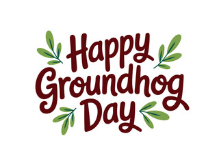 Fototapeta premium A colorful illustration celebrating Groundhog Day with a festive message