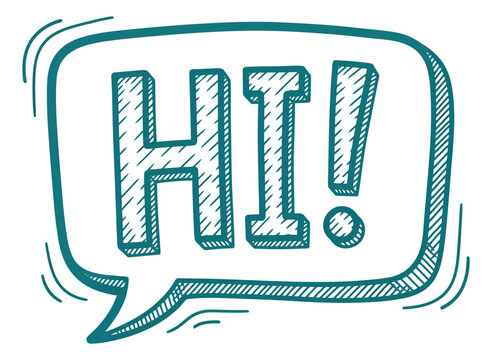 Hand drawn line art illustration of a speech bubble with "HI!" text depicting a friendly greeting for communication and social media