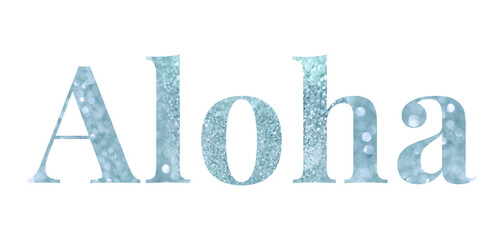 Glittery aloha light blue typography design element © Rawpixel.com