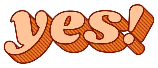Bold font yes! lettering png retro typography © Rawpixel.com