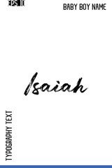 Fototapeta premium Isaiah -Trendy Baby Boy Names Vector Hand Drawn Brush Grunge Calligraphy Lettering