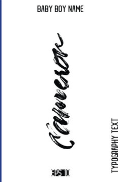 Cameron  -Baby Boy Names Grunge Brush Typography Text Hand Drawn Lettering Vector
