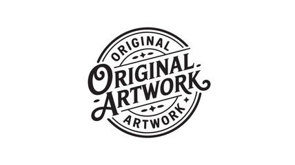 Obraz premium Original Artwork Stamp in Vintage Typography with Black Ink on White Background for Artistic Branding