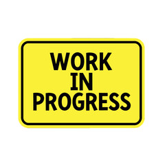 Work in Progress sign vector icon.