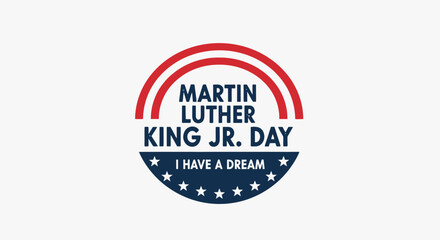 Obraz premium Martin Luther King Jr. Day graphic with the quote 