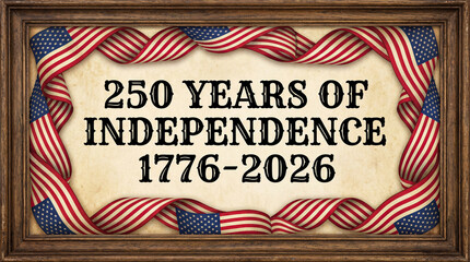 Obraz premium Commemorating 250 Years of American Independence: Vintage Sign with US Flag Ribbons and Wooden Frame for 1776-2026 Semiquincentennial
