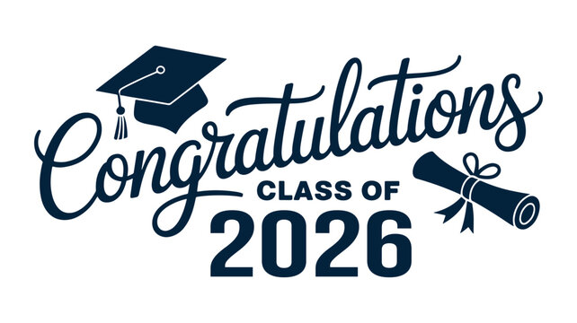 Congratulations Class of 2026 Handwritten Graduation Lettering with Cap and Diploma