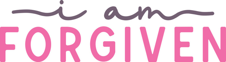 he is risen svg, i am forgiven svg, christian svg, christian png, easter svg, easter faith svg, religious svg, faith svg, jesus svg, cross svg, resurrection svg, easter cross svg, bible verse svg