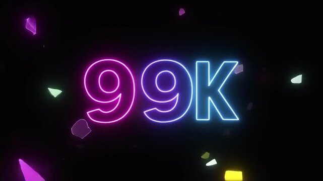 Neon 99K Subscribers Celebration Animation on Black Background, Glowing Text.