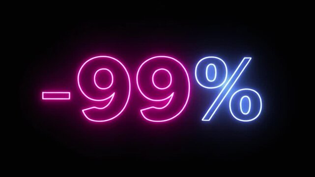Neon sign showing a massive discount of ninety-nine percent on sale.