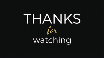Fototapeta premium Elegant Thanks for Watching Video Outro Screen.