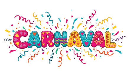 Brazilian Carnival. Word written in Portuguese: Carnaval (Carnival) with flashes of fireworks and colorful confetti. Festive emblem, banner, poster, greeting card and invitation to a Carnival party.