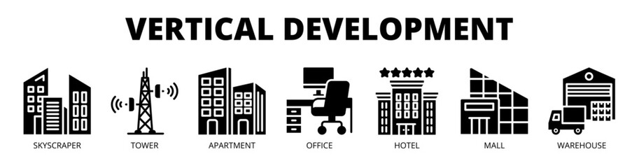 Naklejka premium Vertical Development web banner icon vector illustration concept with icons of skyscraper, tower, apartment, office, hotel, mall, and warehouse.
