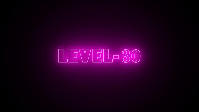 Abstract neon level 30 number 4k video animation. Level 30 neon text. Neon level up sign.