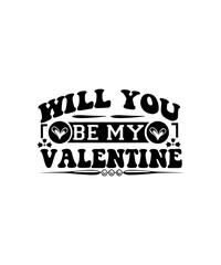 Will You Be My Valentine svg