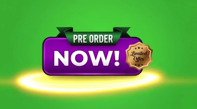 Pre Order Now Button Animation On green screen background.